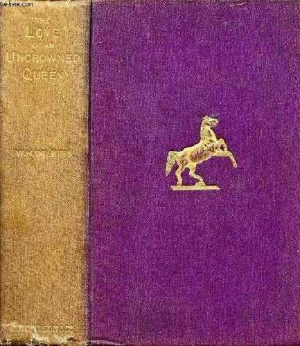 The Love Of An Uncrowned Queen, Sophie Dorothea, Consort Of George I