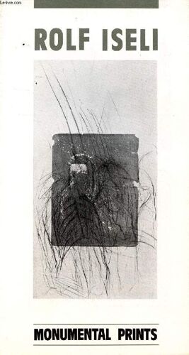 Rolf Iseli / Georg Baselitz, Monumental Prints