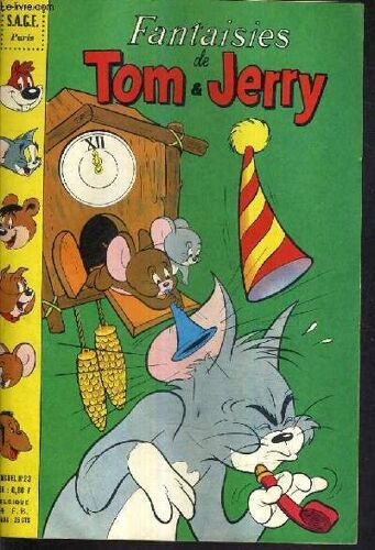 Fantaisies De Tom & Jerry N°23 - Tom Et Jerry Propriétaires Et Locataires - Flic Et Floc Un Vol Dangereux - Bop Et Be Bop Des Choses À Ne Pas Dire - Houpette Et Lourdaud Une Idée Géniale ...