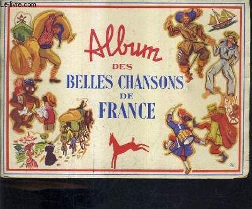 Album Des Belles Chansons De France - Ouvrage A Vignette - Seulement 2 Vignettes Collees Incomplet.