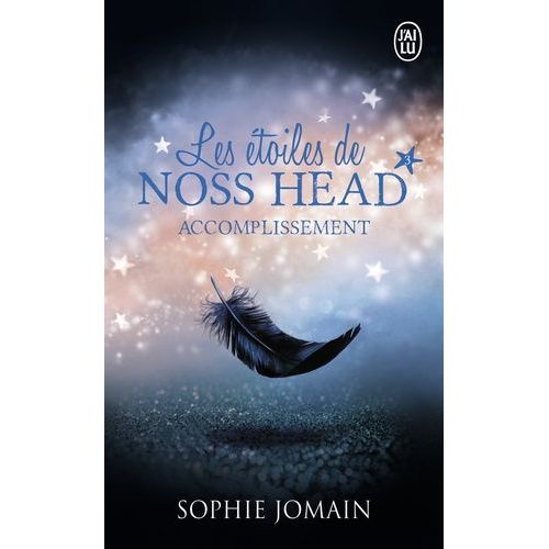 Les Étoiles De Noss Head - Tome 3 - Accomplissement