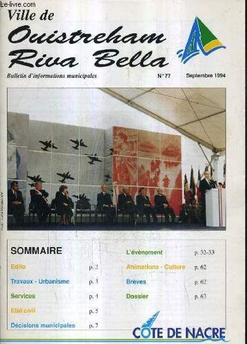 Ville De Ouistreham Riva Bella Bulletin D'information Municpales N°77 Septembre 1994 - Travaux Urbanisme - Services - État Civil - Décisions Municipales - L'événement - Animations Culture - ...