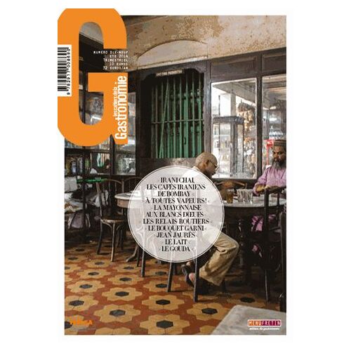 Les Cahiers De La Gastronomie N° 19, Eté 2014