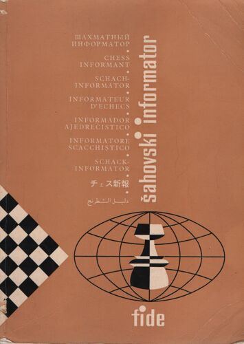 Sahovski Informator / Chess Informant / Schachinformator / Informateur D'échecs / Informador Ajedrecistico / Informatore Scacchistico / Schackinformator (Volume 39, I-Vi 1985)