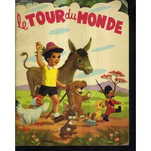 Le Tour Du Monde.