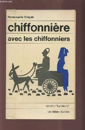 Chiffonniere Avec Les Chiffonniers.