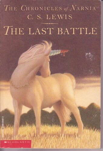 The Last Battle (The Chronicles Of Narnia, Book 7)