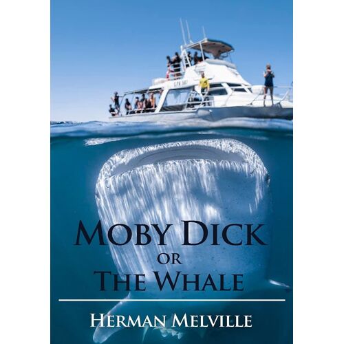 Moby Dick Or The Whale