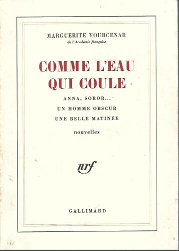 Comme L'eau Qui Coule Yourcenar