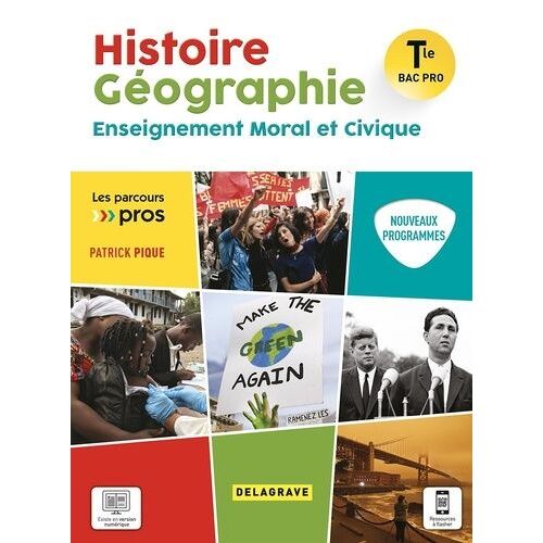 Histoire Géographie Enseignment Moral Et Civique Tle Bac Pro - Edition 2021