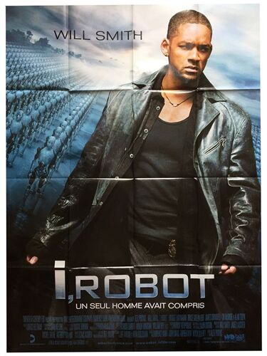 I Robot - Véritable Affiche De Cinéma Pliée - Format 120x160 Cm - De Alex Proyas Avec Will Smith, Alan Tudyk, Bridget Moynahan - Année 2003
