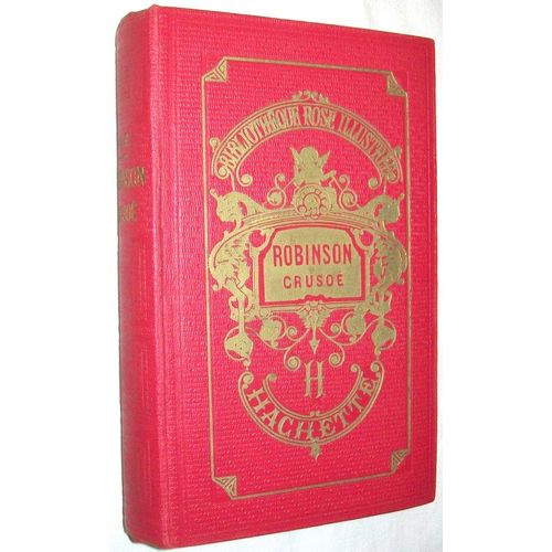 La Vie Et Les Aventures De Robinson Crusoé