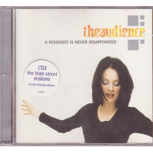 The Audience (Sophie Ellis Bextor) Cd Maxi A Pessimist Is Never Disappointed Cd2 U.K.
