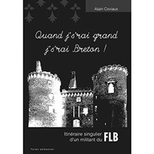 Quand J's'rai Grand, J's'rai Breton