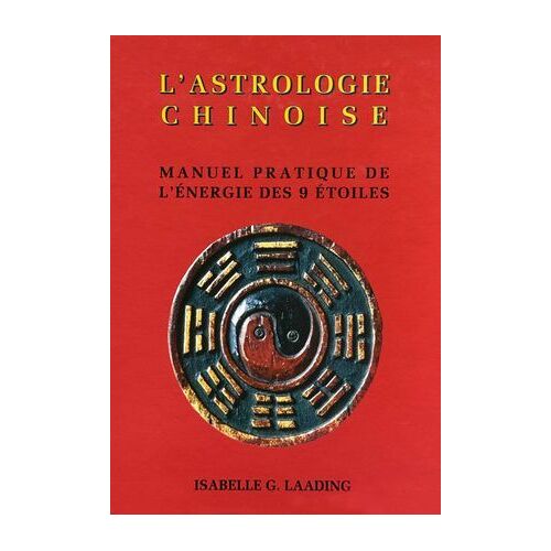 L'astrologie Chinoise