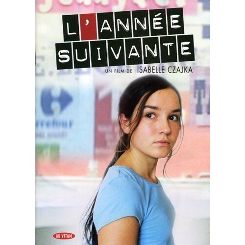 L'année Suivante, Dossier De Presse, De Isabelle Czajka, Avec Anaïs Demoustier, Ariane Ascaride