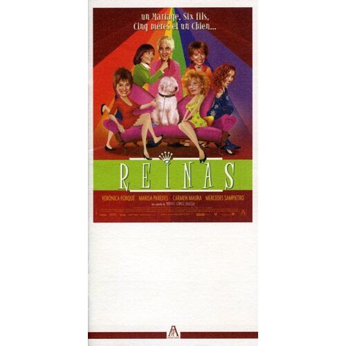 Reinas, Dossier De Presse, Manuel Gomez Pereira, Avec Veronica Forqué, Carmen Maura, Marisa Paredes