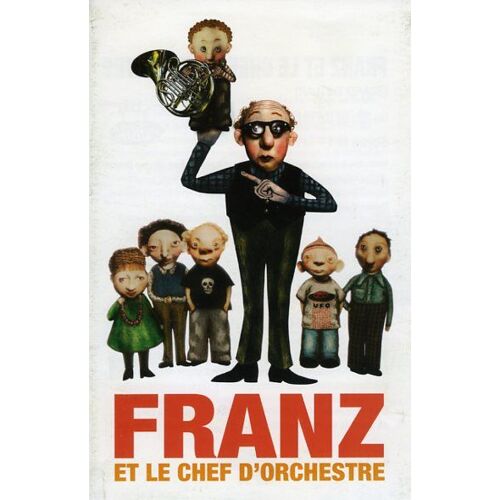 Franz Et Le Chef D'orchestre, Dossier De Presse, Animation, De Uzi Geffenblad Et Lotta Geffenblad