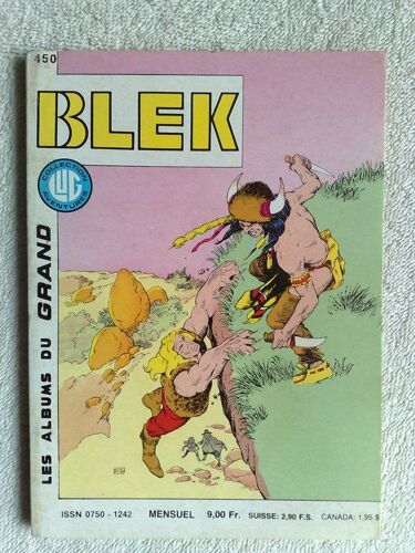 Les Albums Du Grand Blek N° 450 : Mensuel Du 5 Juin 1988