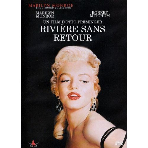 La Rivière Sans Retour