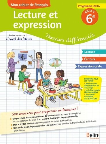 Mon Cahier De Français - Lecture Et Expression : Parcours Différenciés