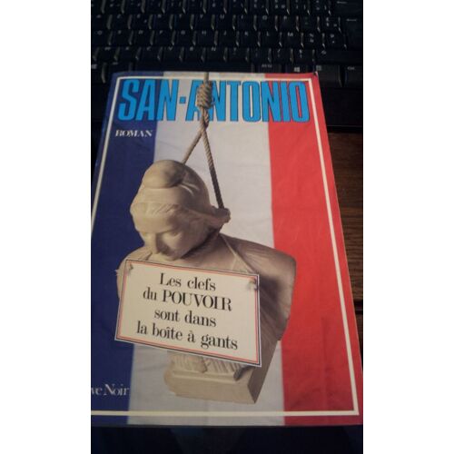 Les Clefs Du Pouvoir Sont Dans La Boîte À Gants.