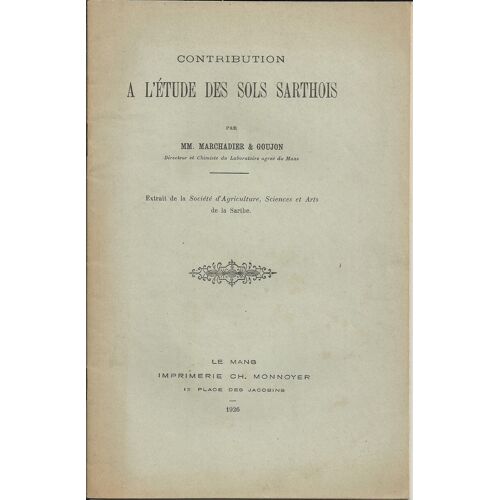 Sarthe - Contribution À L'étude Des Sols Sarthois