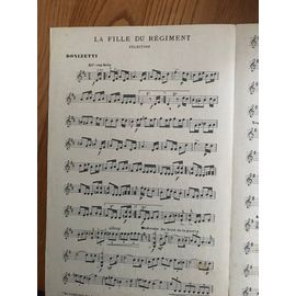 La Fille Du Regiment . Donizetti . Partition Mandoline
