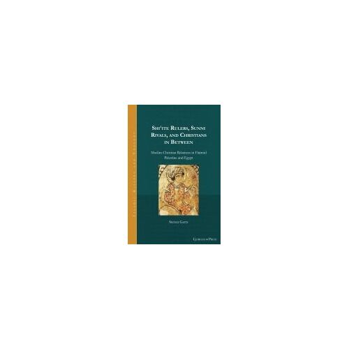 Shi'ite Rulers, Sunni Rivals, And Christians In Between