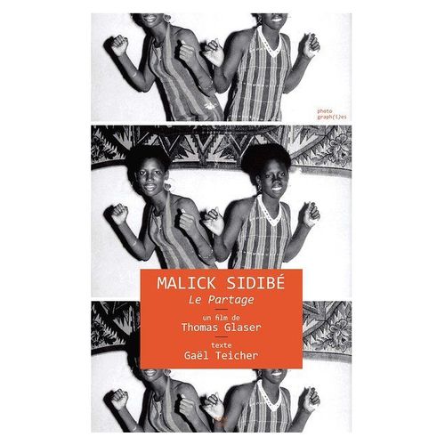 Malick Sidibé - Le Partage - Dvd + Livre