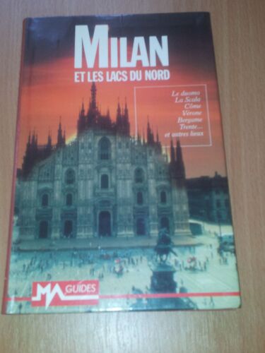 Milan - Et Les Lacs Du Nord