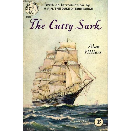 The Cutty Sark, Last Of A Glorious Saga