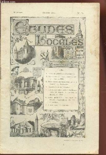 Etudes Locales - N°74 -Otobre 1927 - 8e Année / Notes De Philologie Charentaise - La Misère Et Les Épidémies A Angouleme En 1502 - 2 Lettres De Roux Fazillac A La Convention Nationale Etc...