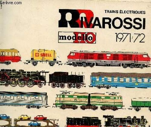 Catalogue Rivarossi - Trains Electriques - Annee 1971-72.