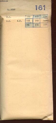 3 Cartes Depliantes En Noir Et Blanc N°161 - De Saintes - N.O. - S.O.. - S.E. - Dimension 55 Cm X 75 Cm Environ.