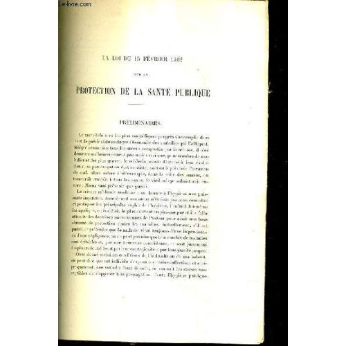 La Loi Du 15 Fevrier 1902 Sur La Protection De La Sante Publique (Plaquette).
