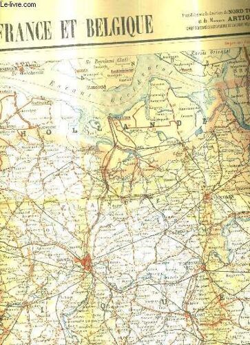 Une Carte Routiere Pour Automobilistes Et Cyclistes- Nord De La France Et Belgique En Couleurs D'environ 70x88 Cm - Echelle 1/250 000 .