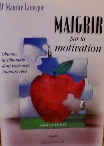 Maigrir Par La Motivation