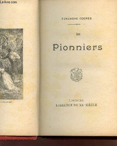 Les Pionniers.