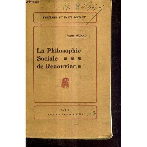 La Philosophie Sociale De Renouvier.