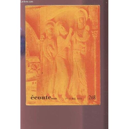 Ecoute... - 1er Avril 1981 - N°268.