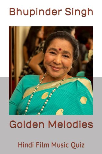 Golden Melodies: Hindi Film Music Quiz