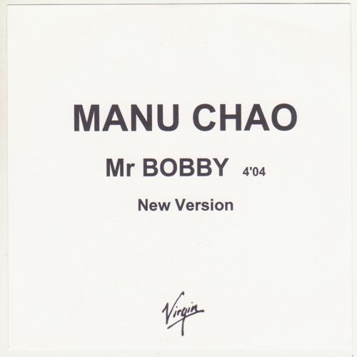 Manu Chao Cd Single Monotitre Mr Bobby (New Version) 4'04