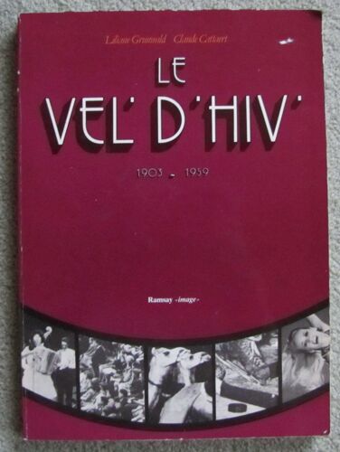 Le Vel' D'hiv 1903-1959