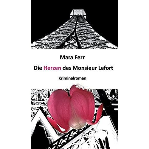 Die Herzen Des Monsieur Lefort