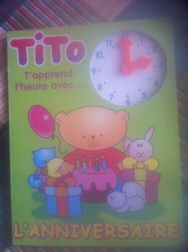 Tito T'apprend L'heure Avec L'anniversaire
