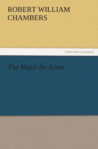 The Maid-At-Arms