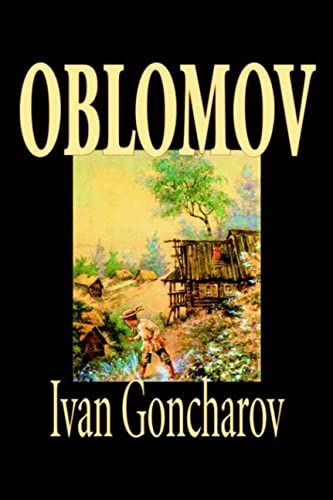 Oblomov By Ivan Goncharov, Fiction