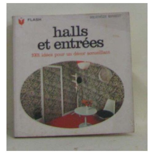 Halls Et Entrées 1001 Idées Pour Un Décor Accueillant