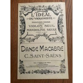 Danse Macabre (Valse).C. Saint-Saens.Parition Mandoline Ou Violon